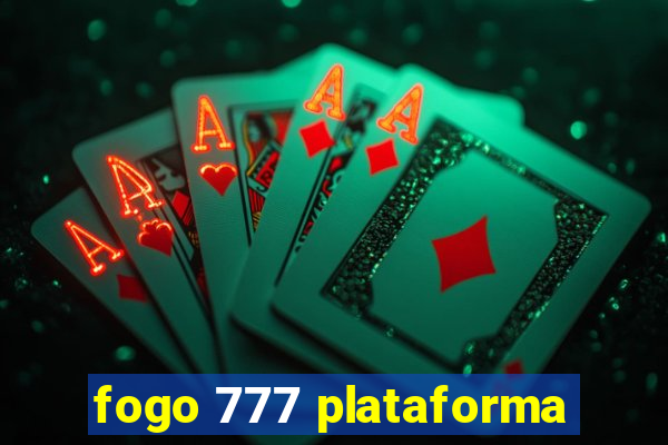 fogo 777 plataforma